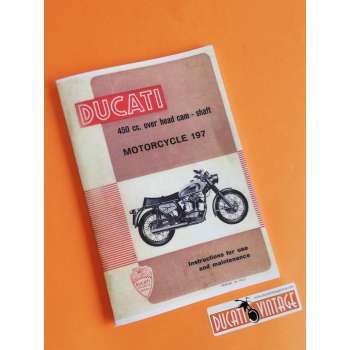 Instructions for use and maintenance 450cc over head camshaft motorcycle 197 Ducati