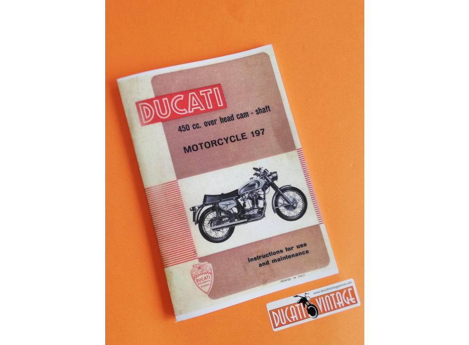 Instructions for use and maintenance 450cc over head camshaft motorcycle 197 Ducati
